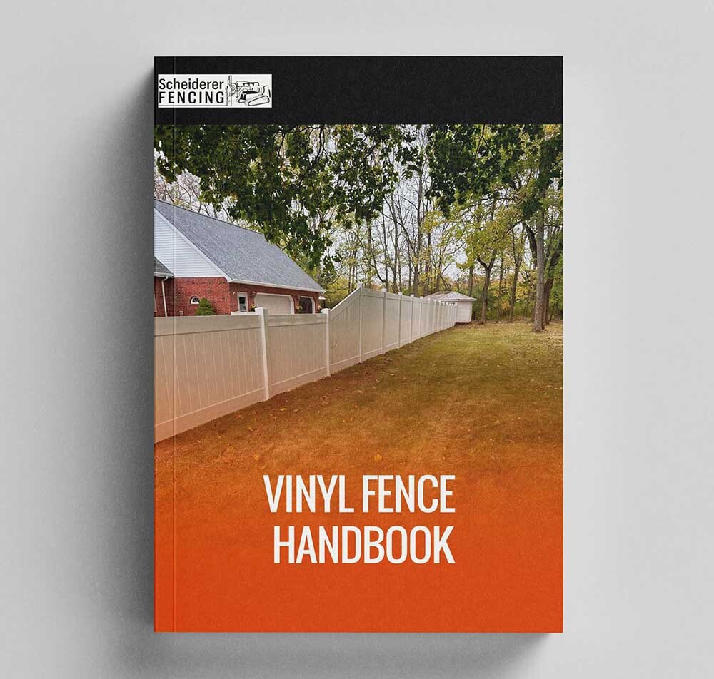 Vinyl Fence Handbook | Scheiderer Fencing